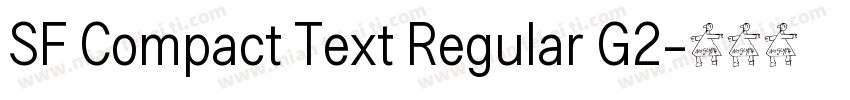 SF Compact Text Regular G2字体转换